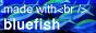 This Website maintained with bluefish